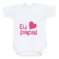 Body de Bebê Eu Amo o Papai Rosa Estampado Manga Curta Body de Bebê Eu Amo o Papai Rosa Estampado Manga Curta