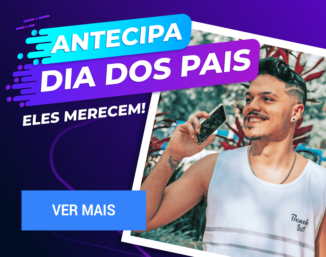 Antecipa Dia dos Pais