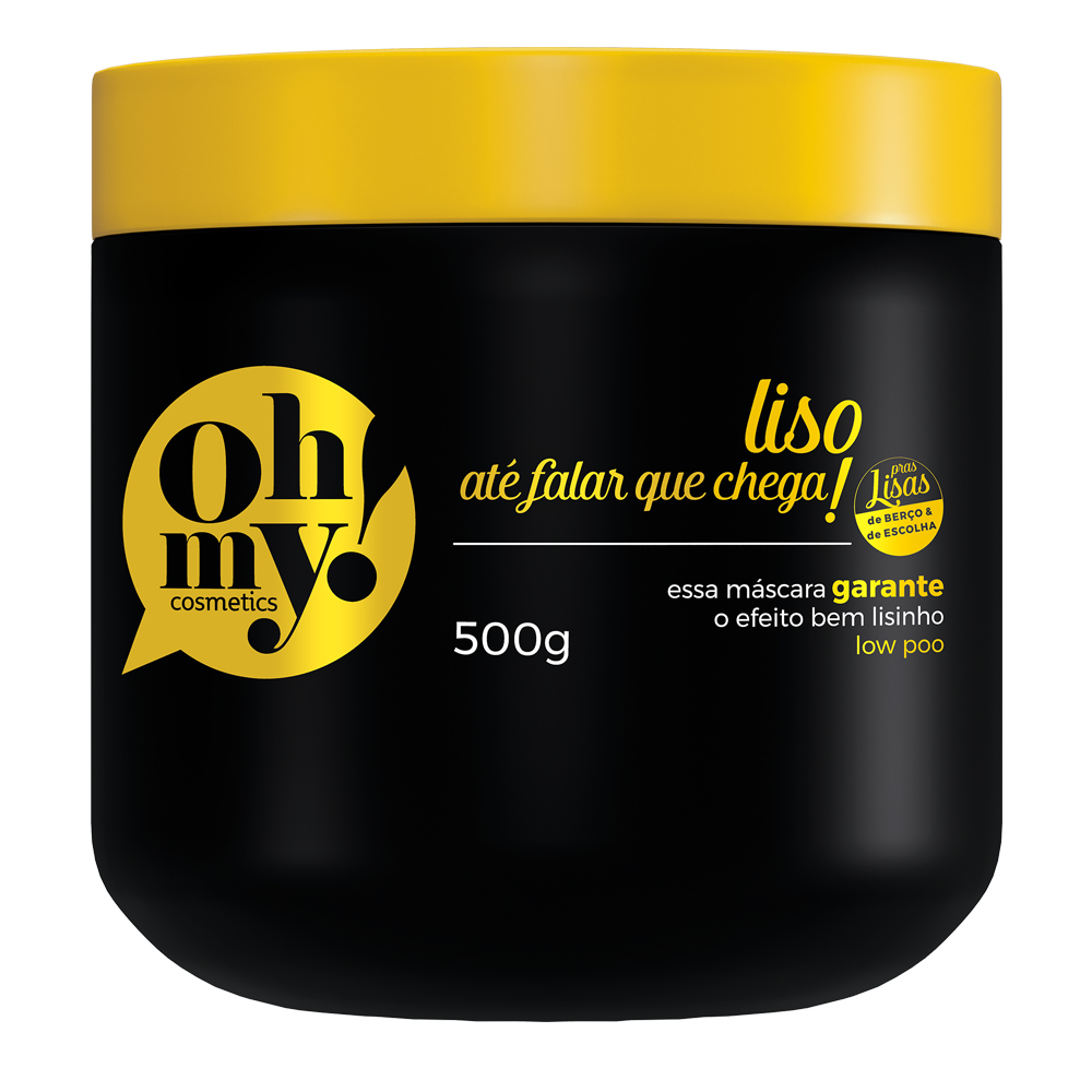 Máscara Oh My Liso Até Falar Que Chega 500gr Cigana Beleza