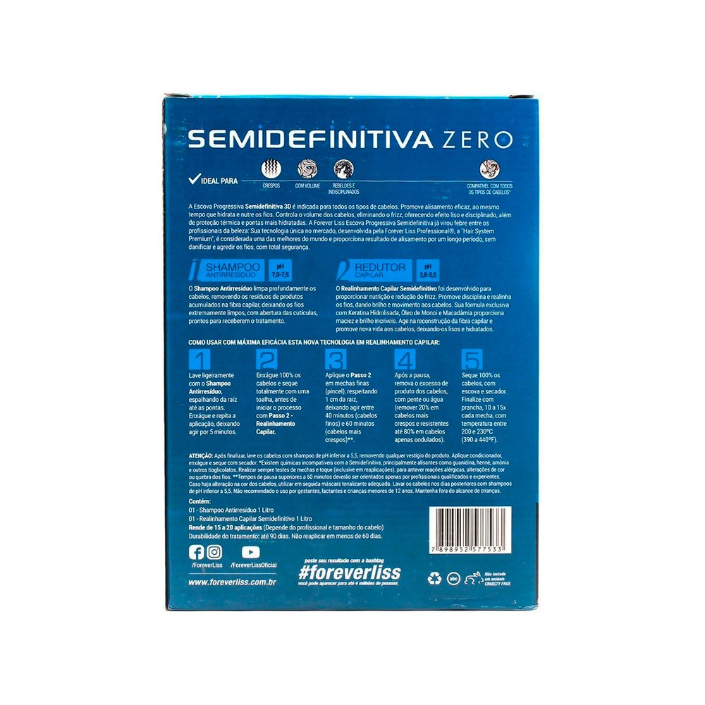 Kit Escova Semi Definitiva Zero Forever Liss C 2 Produtos 1000ml